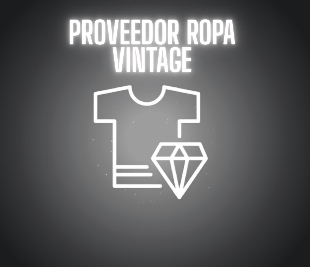 PROVEEDOR ROPA VINTAGE